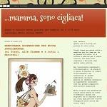 Mamma, sono cigliaca!